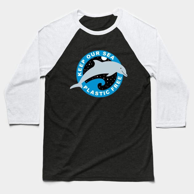 Keep Our Sea Plastic Free Baseball T-Shirt by teejaya